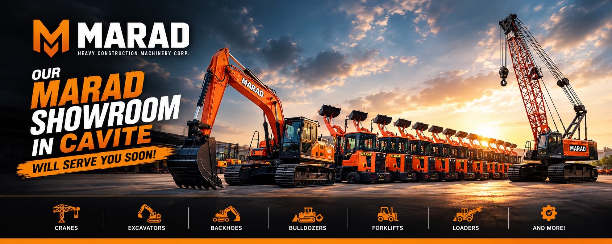 MARAD Heavy Construction Machinery Corp. — Our MARAD Showroom in Cavite will serve you soon. A lineup of MARAD excavators, wheel loaders, and a crawler crane at sunset, with equipment categories: cranes, excavators, backhoes, bulldozers, forklifts, loaders, and more.